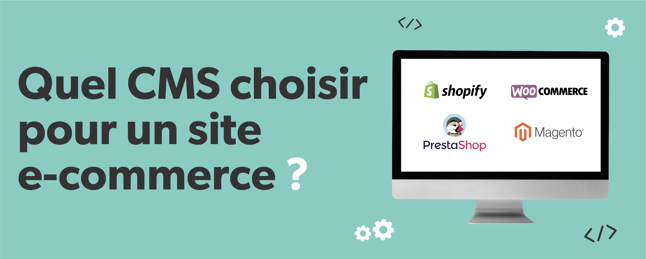 Quel CMS choisir pour son blog d&rsquo;entreprise ?